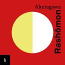[Portuguese] - Rashômon: e outros contos Audiobook