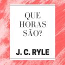 [Portuguese] - Que Horas São? Audiobook