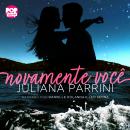[Portuguese] - Novamente você Audiobook