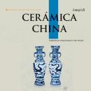 [Spanish] - Cerámica China Audiobook