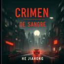 [Spanish] - Crimen de Sangre Audiobook