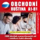 [Czech] - Obchodní ruština  A1-B1: Poslechový kurz obchodní ruštiny pro začátečníky a mírně pokročil Audiobook