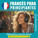 [Spanish] - Francés para principiantes Audiobook