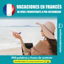 [Spanish] - Vacaciones en francés Audiobook