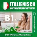 [German] - Italienisch für die Mittelstufe  B1_Teil 02 Audiobook