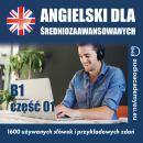 [Polish] - Słownictwo angielskie_B1_01: Kurs języka angielskiego dla średniozaawansowanych_część 01 Audiobook