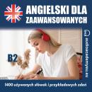 [Polish] - Słownictwo angielskie B2: Kurs języka angielskiego dla zaawansowanych Audiobook