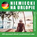 [Polish] - Niemiecki na urlopie A1-B1 Audiobook