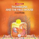 Thumbelina and the field mouse Audiobook