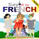 Say It In FRENCH Audiobook
