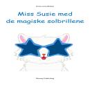 Miss Susie med de magiske solbrillene Audiobook