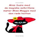 Miss Susie med de magiske solbrillene møter Miss Maggie med den røde hatten Audiobook