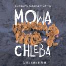 [Polish] - Mowa chleba Audiobook