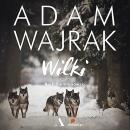 Wilki Audiobook