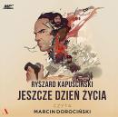 Jeszcze dzie? ?ycia Audiobook