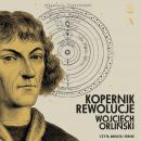 [Polish] - Kopernik. Rewolucje Audiobook