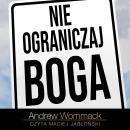 [Polish] - Nie ograniczaj Boga Audiobook