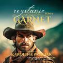 [Polish] - Garnet. Tom 4.: Rozstanie Audiobook