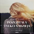 [Polish] - Pozostała tylko nadzieja Audiobook