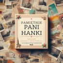[Polish] - Pamiętnik Pani Hanki Audiobook