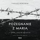 [Polish] - Pożegnanie z Marią i inne opowiadania Audiobook