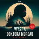 [Polish] - Wyspa doktora Moreau Audiobook