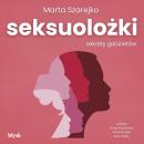 [Polish] - Seksuolożki. Sekrety gabinetów Audiobook
