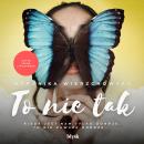 [Polish] - To nie tak Audiobook