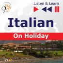 Italian on Holiday: In vacanza - Listen & Learn Audiobook