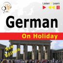 German on Holiday - New Edition: Deutsch für die Ferien Audiobook