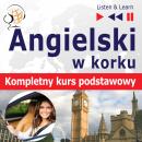 [Polish] - Angielski w korku dla początkujących: Kompletny kurs podstawowy Audiobook