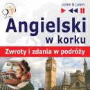 [Polish] - Angielski w korku: Zwroty i zdania w podróży Audiobook