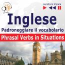 [Polish] - Inglese – Padroneggiare il vocabolario:: 100 verbi irregolari (Livello elementare / inter Audiobook