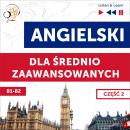 [Polish] - Angielski dla średnio zaawansowanych. Część 2 (Lekcje 14-26) Audiobook