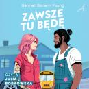 [Polish] - Zawsze tu będę Audiobook