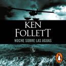 [Spanish] - Noche sobre las aguas Audiobook