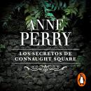 Los secretos de Connaught Square (Inspector Thomas Pitt 23), Anne Perry