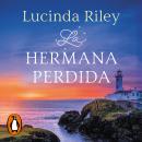 [Spanish] - La hermana perdida (Las Siete Hermanas 7) Audiobook