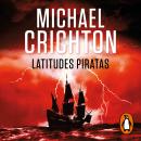 [Spanish] - Latitudes piratas Audiobook