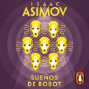 [Spanish] - Sueños de robot Audiobook
