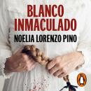 Blanco inmaculado Audiobook