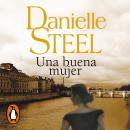 [Spanish] - Una buena mujer Audiobook