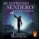 [Spanish] - El estrecho sendero entre deseos Audiobook