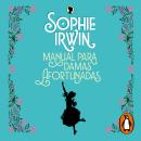 [Spanish] - Manual para damas afortunadas (Manual para damas 2) Audiobook