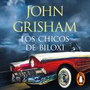[Spanish] - Los chicos de Biloxi Audiobook