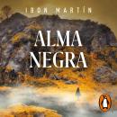 [Spanish] - Alma negra (Inspectora Ane Cestero 4) Audiobook