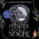 [Spanish] - El príncipe de la noche (El Rey de los Lobos 2) Audiobook