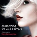 Memorias de una salvaje Audiobook