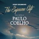 The Supreme Gift