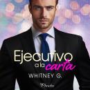[Spanish] - Ejecutivo a la carta Audiobook